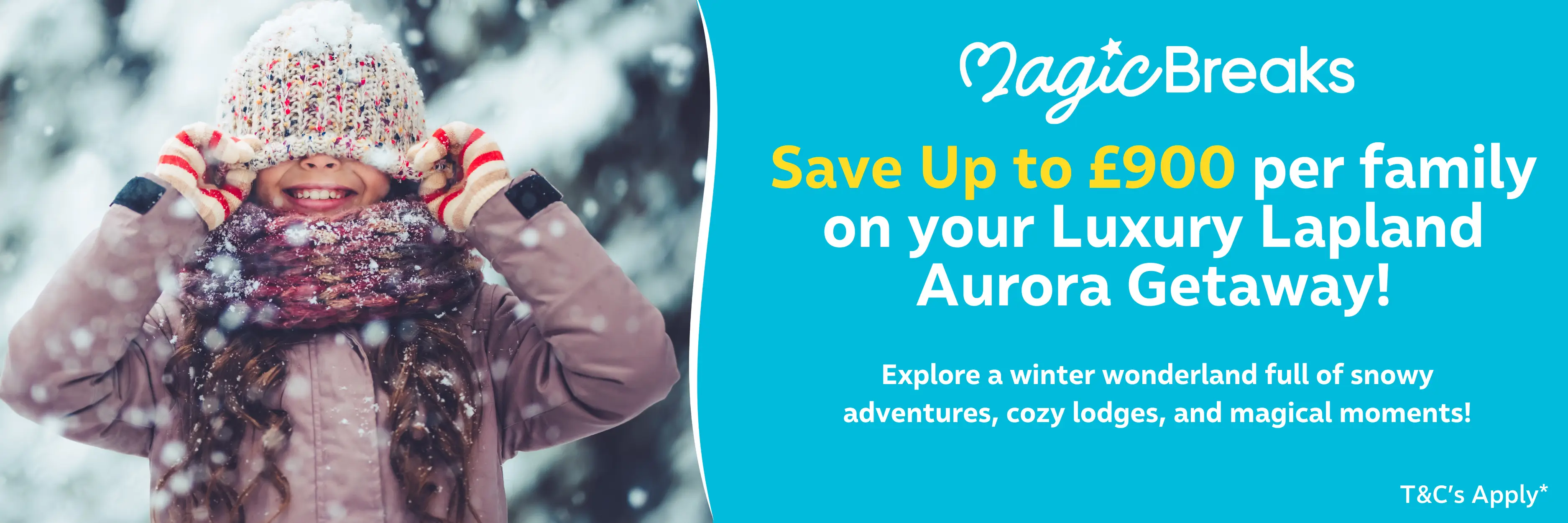 MagicBreaks Up to £900 per family carousel banner