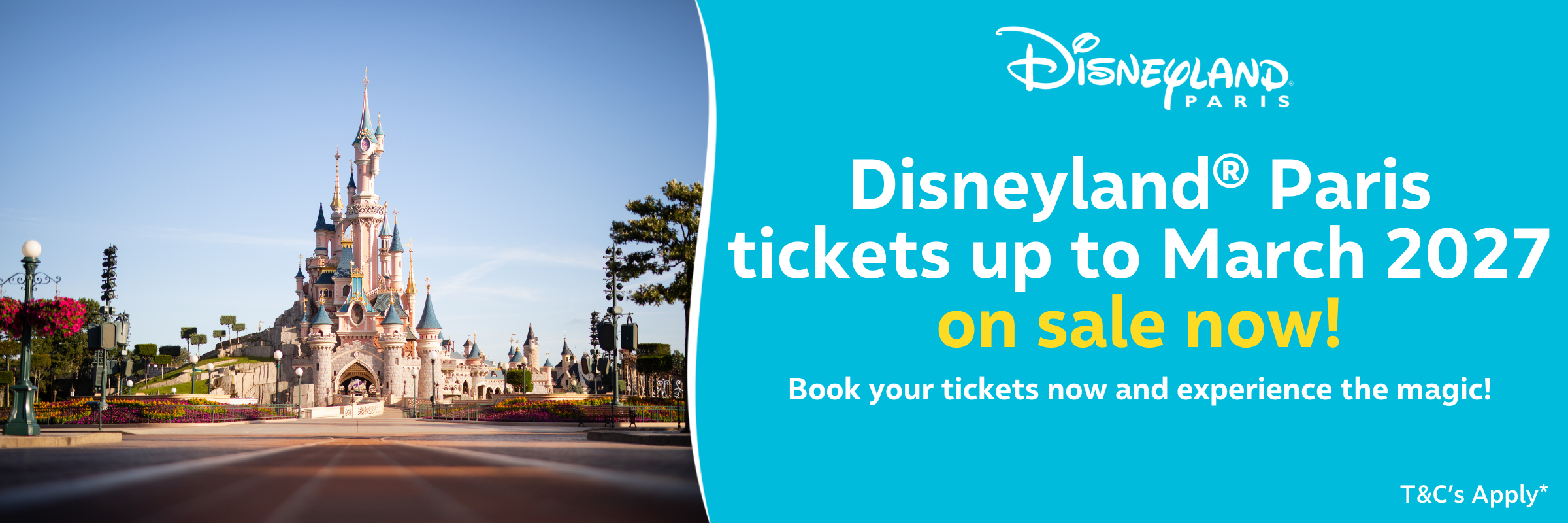 MagicBreaks Disneyland Paris 2026/2027 Tickets On Sale Now! carousel banner